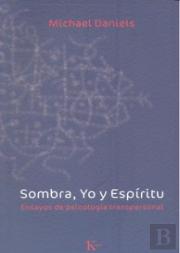 Sombra, Yo Y Espíritu