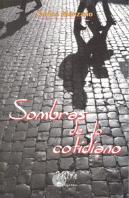 Sombras De Lo Cotidiano