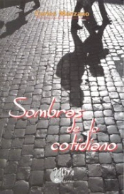 Sombras De Lo Cotidiano