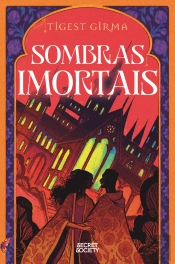 Sombras Imortais (Edição Limitada)