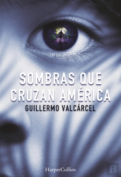 Bertrand.pt - Sombras Que Cruzan América