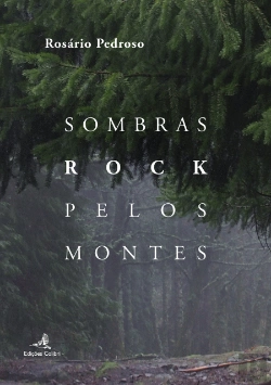 Bertrand.pt - Sombras Rock pelos Montes