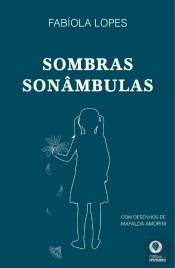 Sombras Sonâmbulas