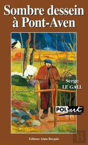 Sombre Dessein A Pont-Aven