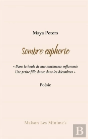 Sombre Euphorie