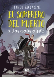 Sombrero Del Muerto Y Otros Cuentos Extraños,El