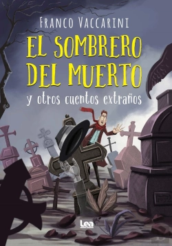 Bertrand.pt - Sombrero Del Muerto Y Otros Cuentos Extraños,El
