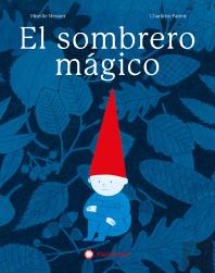 Sombrero Magico, El