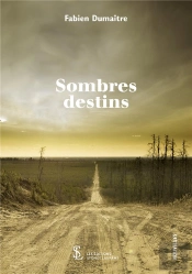 Sombres Destins
