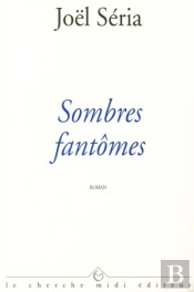 Sombres Fantomes