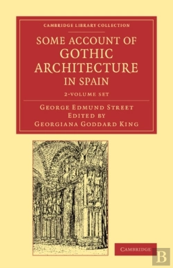 Bertrand.pt - Some Account Of Gothic Architecture In Spain 2 Volume Set