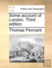 Some Account Of London. Third Edition.