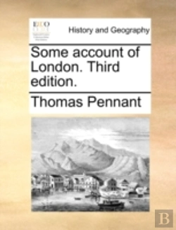 Bertrand.pt - Some Account Of London. Third Edition.