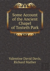 Some Account Of The Ancient Chapel Of Toxteth Park