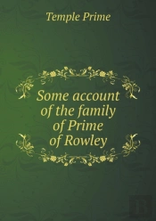 Some Account Of The Family Of Prime Of Rowley