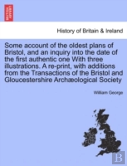 Bertrand.pt - Some Account Of The Oldest Plans Of Bris