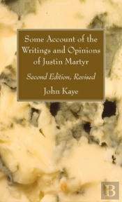 Some Account Of The Writings And Opinion