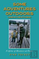 Some Adventures Outdoors