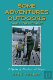 Some Adventures Outdoors