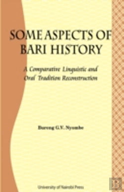 Bertrand.pt - Some Aspects Of Bari Culture. A Comparative Linguistic And Oral Tradition Reconstruction