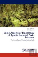 Some Aspects Of Bioecology Of Ayubia National Park, Pakistan