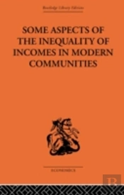Some Aspects Of The Inequality Of Incomes In Modern Communities