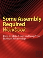 Some Assembly Required Workbook