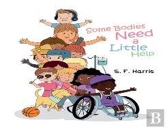 Some Bodies Need A Little Help