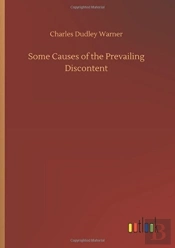 Some Causes Of The Prevailing Discontent