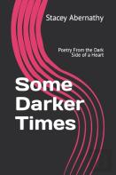 Some Darker Times