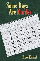 Some Days Are Murder