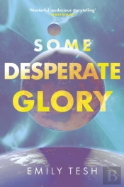 Some Desperate Glory