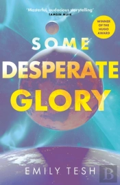 Some Desperate Glory