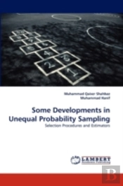 Some Developments In Unequal Probability Sampling