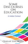 Some Discourses On Education