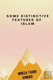 Some Distinctive Features Of Islam