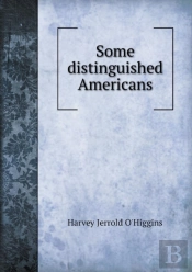 Some Distinguished Americans