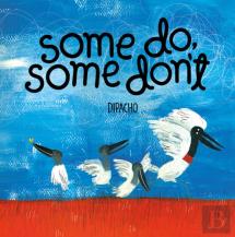 Some Do, Some Don'T