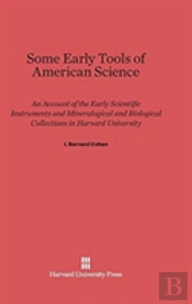 Some Early Tools Of American Science