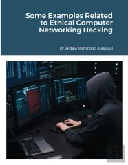 Some Examples Related To Ethical Computer Networking Hacking