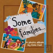 Some Families