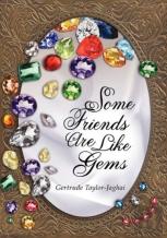 Some Friends Are Like Gems