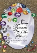 Some Friends Are Like Gems