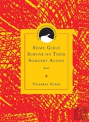 Some Girls Survive On Their Sorcery Alone