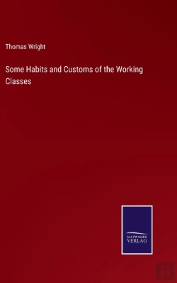 Bertrand.pt - Some Habits And Customs Of The Working Classes