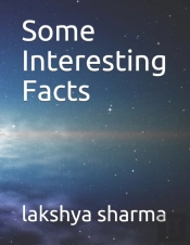 Some Interesting Facts