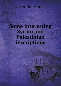 Bertrand.pt - Some Interesting Syrian And Palestinian Inscriptions