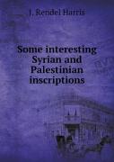 Some Interesting Syrian And Palestinian Inscriptions