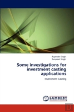 Bertrand.pt - Some Investigations For Investment Casting Applications