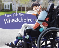 Bertrand.pt - Some Kids Use Wheelchairs